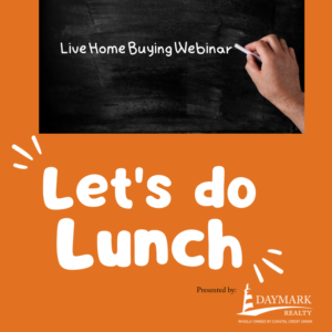 Blackboard graphic having the words "Live home buying webinar" drawn in chalk with a large caption reading "Let's do Lunch" in large white lettering on an orange background.